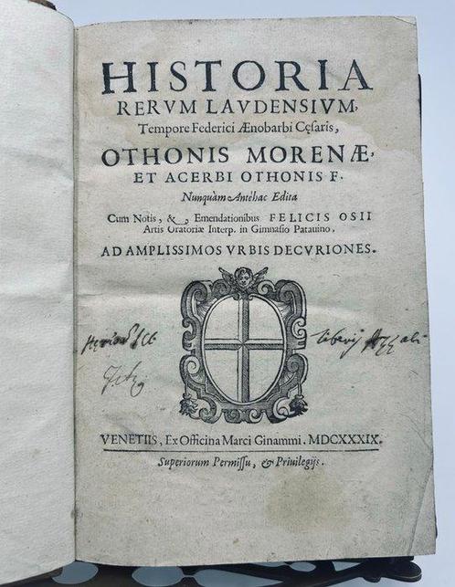 Otto Morena - Historia rerum laudensium, Tempore Federici, Antiek en Kunst, Antiek | Boeken en Manuscripten