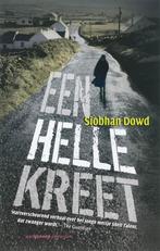 Een helle kreet 9789055158355 S. Dowd, Verzenden, Gelezen, S. Dowd