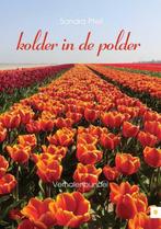 Kolder in de polder 9789048419357 Sandra Pfeil, Verzenden, Gelezen, Sandra Pfeil
