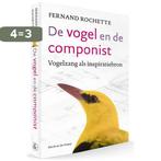 De vogel en de componist 9789056155926 Fernand Rochette, Verzenden, Zo goed als nieuw, Fernand Rochette