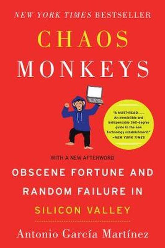 Chaos Monkeys Obscene Fortune and Random Failure in Silicon, Livres, Langue | Anglais, Envoi