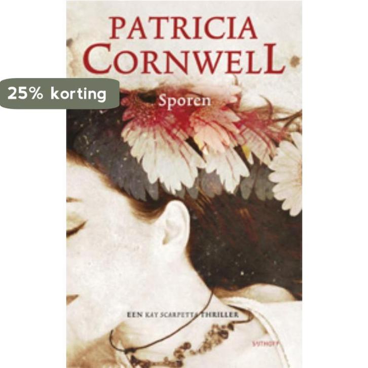 Sporen / Kay Scarpetta / 13 9789021805559 Patricia Cornwell, Boeken, Thrillers, Gelezen, Verzenden