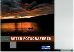 Beter fotograferen / Foto academie 9789045646343, Verzenden, J. Beers-Blom