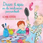 Daan & opa en de verdwenen pannenkoek 9789026621826, Boeken, Verzenden, Zo goed als nieuw, Alianna Dijkstra