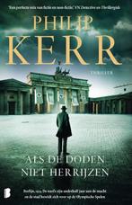 Als de doden niet herrijzen / Bernie Gunther / 6 Philip Kerr, Verzenden, Gelezen, Philip Kerr