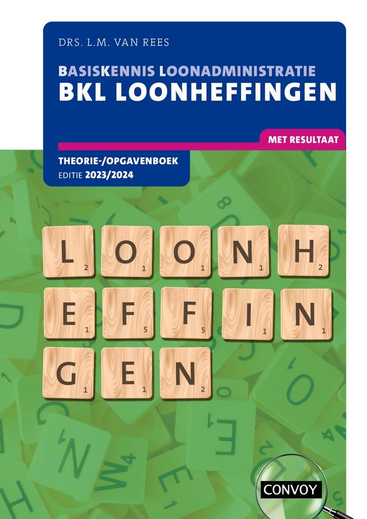 2023/2024 / BKL Loonheffingen / Theorie-/opgavenboek, Boeken, Wetenschap, Gelezen, Verzenden