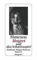 Maigret und das Schattenspiel: Sämtliche Maigret-Ro...  Book, Livres, Verzenden