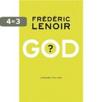 God? 9789079001316 Frédéric Lenoir, Boeken, Verzenden, Gelezen, Frédéric Lenoir