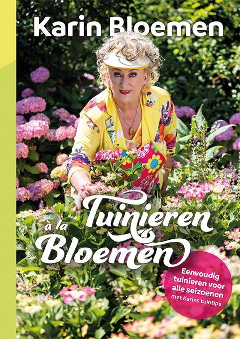 Tuinieren à la Bloemen 9789021036373 Karin Bloemen, Boeken, Hobby en Vrije tijd, Zo goed als nieuw, Verzenden