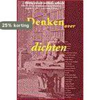 Denken over dichten 9789053560914, Verzenden