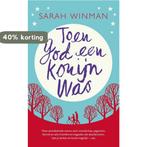 Toen God een konijn was 9789400506466 Sarah Winman, Boeken, Verzenden, Gelezen, Sarah Winman