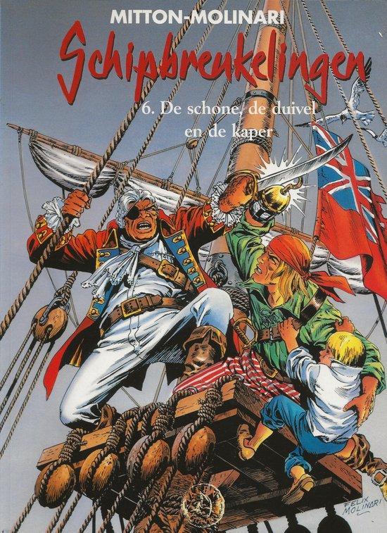 De Schone, De Duivel En De Kaper 9789052892832 Mitton, Boeken, Stripverhalen, Gelezen, Verzenden