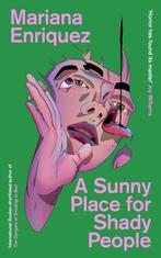 A sunny place for shady people 9781803511238, Livres, Langue | Anglais, Verzenden, Mariana Enríquez