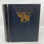 Thomas Malory / Arthur Rackham - The Romance of King Arthur, Antiek en Kunst