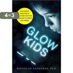 Glow Kids 9781250146557 Nicholas Kardaras, Boeken, Verzenden, Gelezen, Nicholas Kardaras