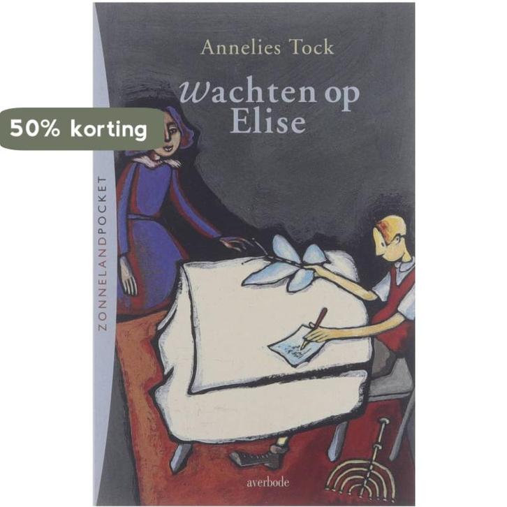 Wachten op Elise / Zonneland-pocket 9789031715718 A. Tock, Boeken, Kinderboeken | Jeugd | 13 jaar en ouder, Gelezen, Verzenden