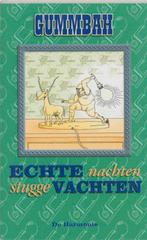 Echte nachten, stugge vachten 9789061696612 Gummbah, Boeken, Stripverhalen, Verzenden, Gelezen, Gummbah