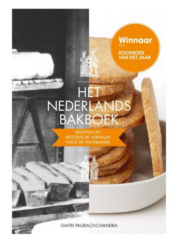 Het Nederlands bakboek 9789021579641 Gaitri Pagrach-Chandra, Boeken, Kookboeken, Zo goed als nieuw, Verzenden