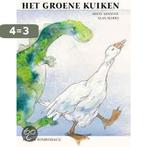 Het groene kuiken / Een Vier Windstreken prentenboek, Boeken, Verzenden, Gelezen, A. Marks