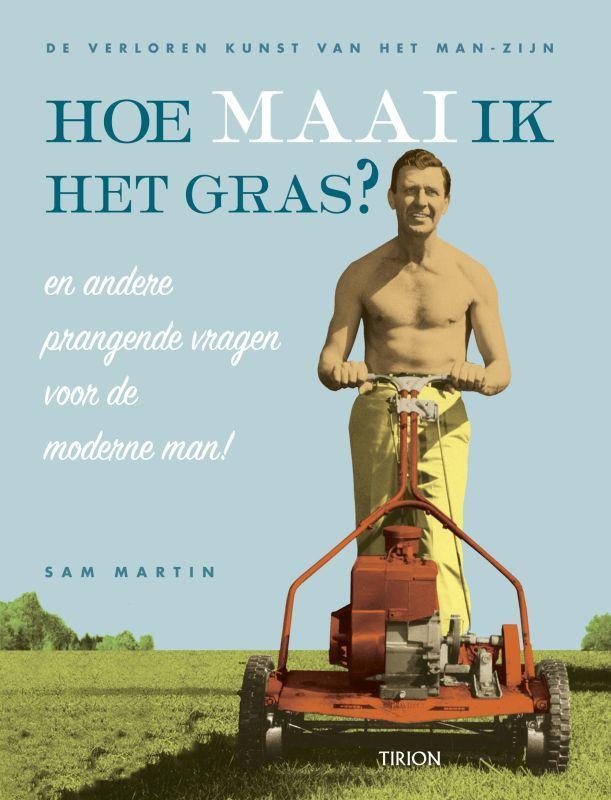 Hoe maai ik het gras ? en andere prangende vragen voor de, Boeken, Stripverhalen, Zo goed als nieuw, Verzenden
