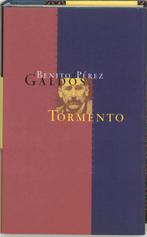 Tormento 9789074622370, Boeken, Gelezen, Benito Perez Galdos, Verzenden