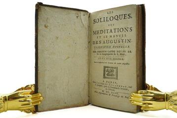 Saint Augustin - Les Soliloques, Les Méditations et le