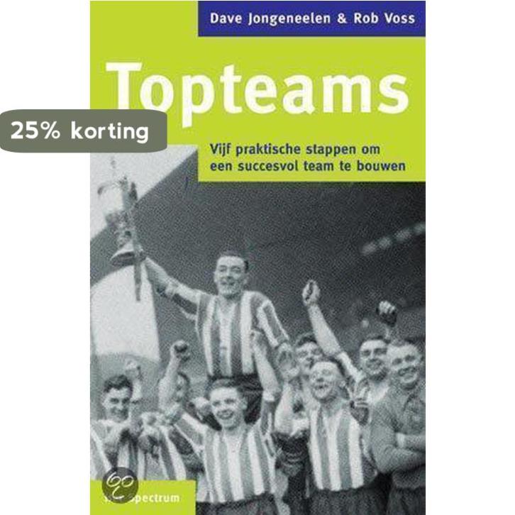 Topteams 9789027480415 D. Jongeneelen, Boeken, Economie, Management en Marketing, Gelezen, Verzenden