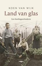 Land van glas 9789400405646, Gelezen, Koen van Wijk, Verzenden
