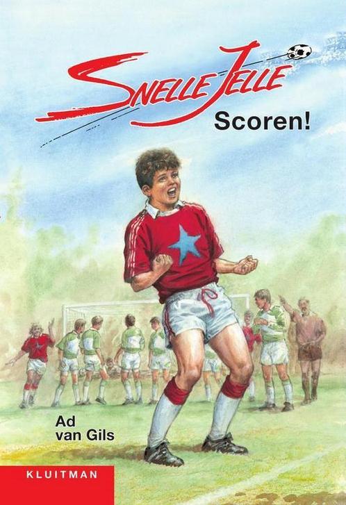 Snelle Jelle: Scoren! 9789020659078 Ad van Gils, Boeken, Overige Boeken, Zo goed als nieuw, Verzenden