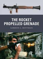 The Rocket Propelled Grenade 9781849081535 Gordon L. Rottman, Boeken, Verzenden, Zo goed als nieuw, Gordon L. Rottman