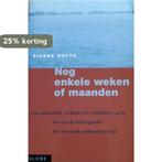 Nog enkele weken of maanden 9789054666783 Dianne Nuyts, Verzenden, Gelezen, Dianne Nuyts