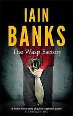 The Wasp Factory: Abacus 40th Annivesary Edition ...  Book, Iain Banks, Verzenden