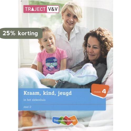 Kraam, kind, jeugd deel 2 niveau 4 9789006925241, Boeken, Schoolboeken, Zo goed als nieuw, Verzenden
