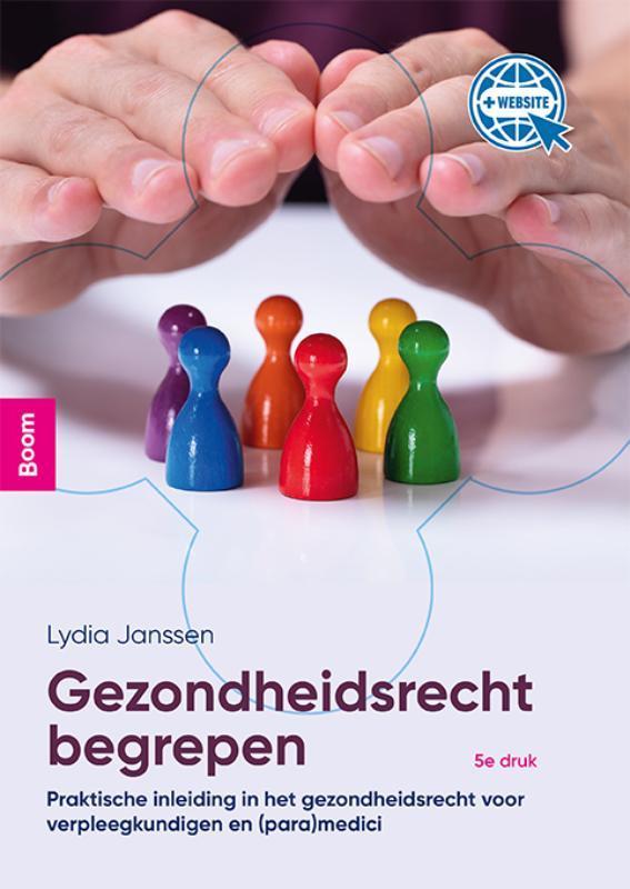 Gezondheidsrecht begrepen 9789024437139 Lydia Janssen, Boeken, Schoolboeken, Gelezen, Verzenden