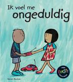 Ongeduldig / Ik voel me... 9789055668465 Sarah Medina, Boeken, Verzenden, Zo goed als nieuw, Sarah Medina