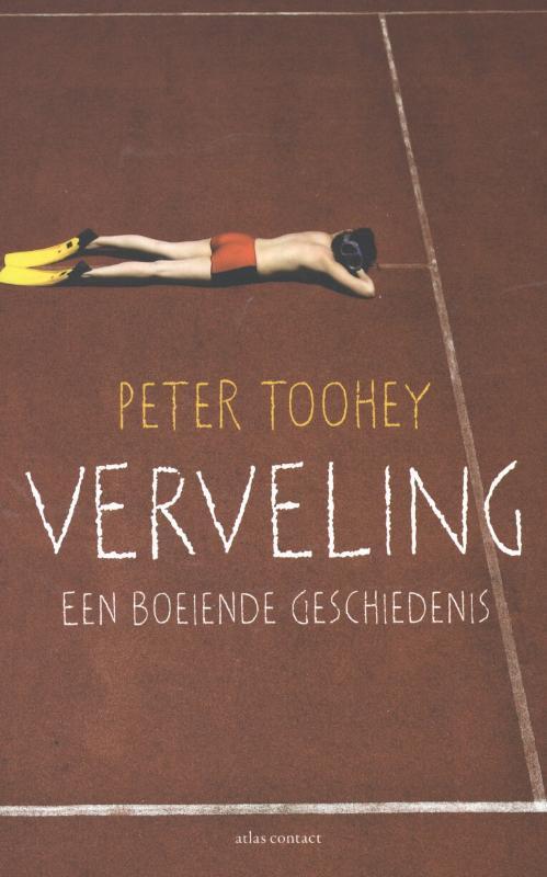 Verveling 9789045021331 Peter Toohey, Livres, Littérature, Envoi