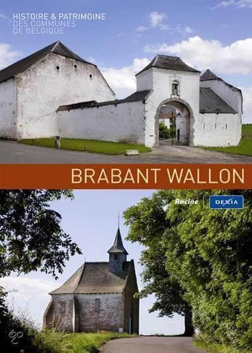 Brabant wallon - Histoire & Patrimoine des communes de, Livres, Livres Autre, Envoi