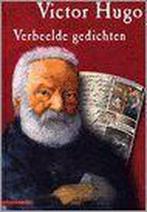 Verbeelde gedichten 9789045011257 Victor Hugo, Boeken, Verzenden, Zo goed als nieuw, Victor Hugo
