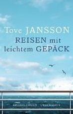 Reisen mit leichtem Gepäck 9783825179588, Livres, Tove Jansson, Verzenden