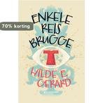 Enkele reis Brugge 9789002276033 Hilde E. Gerard, Verzenden, Zo goed als nieuw, Hilde E. Gerard