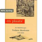 225 jaar Teekenacademie Vernuft en Vlijt / Grote Zeeuwse, Verzenden, Zo goed als nieuw