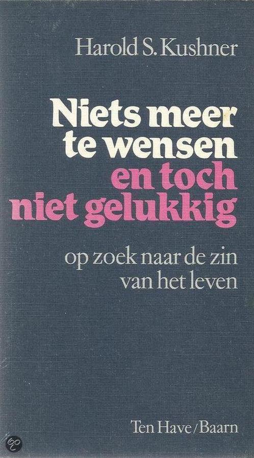 Niets meer te wensen en toch niet gelukkig 9789025943219, Boeken, Godsdienst en Theologie, Gelezen, Verzenden