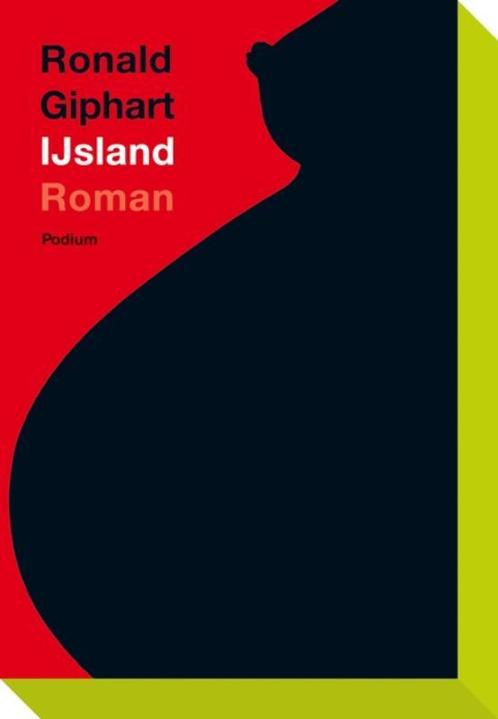 IJsland 9789057594465 Ronald Giphart, Boeken, Romans, Gelezen, Verzenden