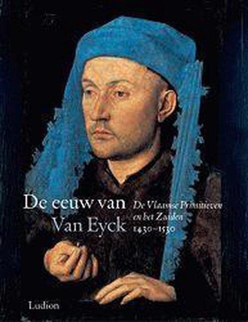 Eeuw Van Jan Van Eyck Vlaamse Primitieve 9789055443925, Boeken, Kunst en Cultuur | Beeldend, Gelezen, Verzenden