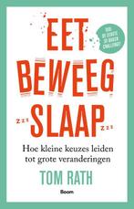 Eet, beweeg, slaap 9789024405763 Tom Rath, Boeken, Verzenden, Zo goed als nieuw, Tom Rath