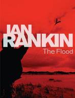The Flood 9780752873107 Ian Rankin, Verzenden, Ian Rankin