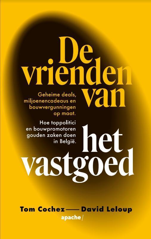 De vrienden van het vastgoed 9789082605129 David Leloup, Boeken, Politiek en Maatschappij, Zo goed als nieuw, Verzenden