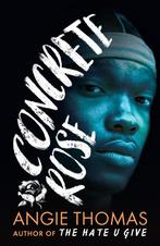 Concrete rose 9781406384444 Angie Thomas, Verzenden, Gelezen, Angie Thomas