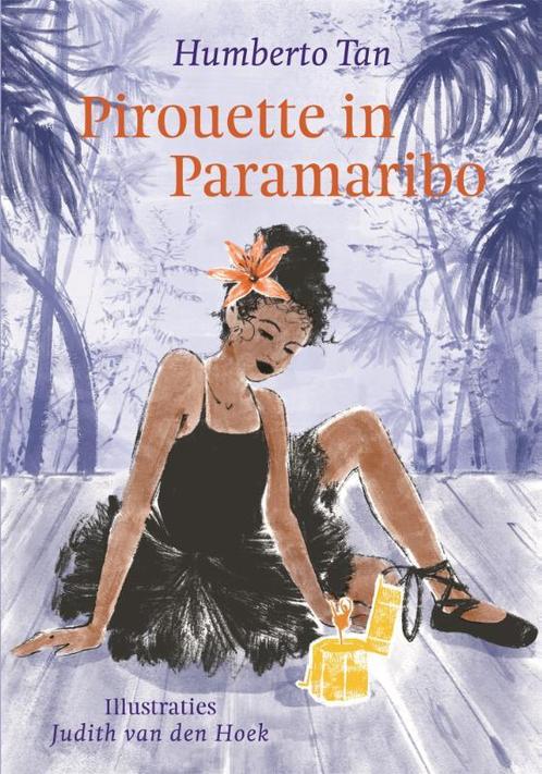 Pirouette in Paramaribo 9789025771805, Livres, Livres pour enfants | Jeunesse | 10 à 12 ans, Envoi
