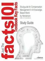 Studyguide for Compensation Management In A Kno. Reviews., Cram101 Textbook Reviews, Verzenden